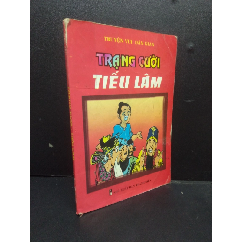 Trạng Cười - Tiếu Lâm truyện vui dân gian 2005 mới 70% ố có viết trang đầu HCM0905 văn học 146161