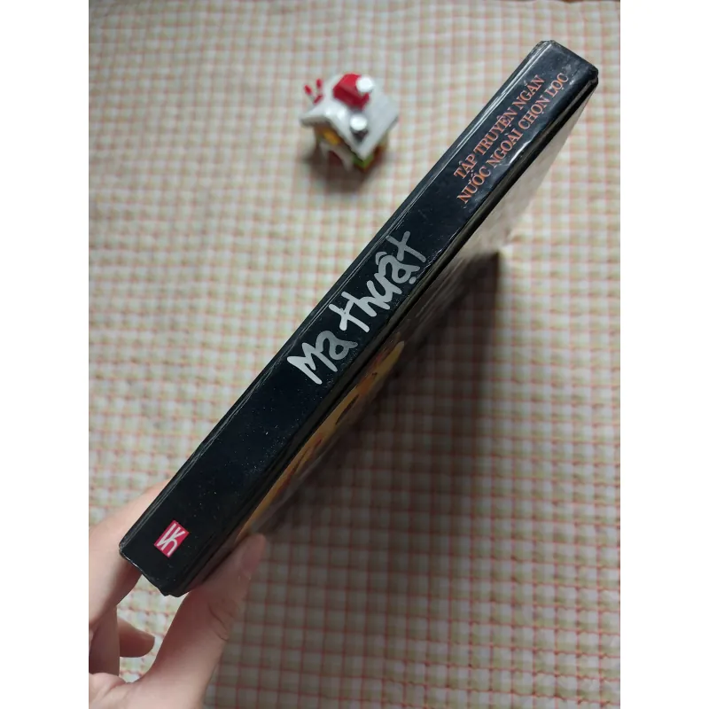 MA THUẬT • Nhiêu Khê tuyển chọn - Tập Truyện Ngắn Nước Ngoài Chọn Lọc 779172