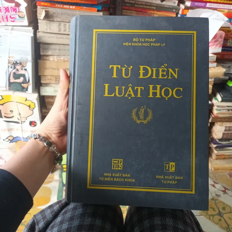 Từ Điển Luật Học - Bộ Tư Pháp Viện Khoa Học Pháp Lý 731647