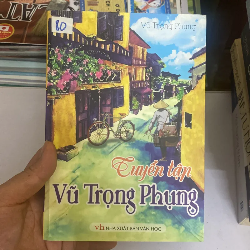 Tuyển Tập Vũ Trọng Phụng-Vũ Trọng Phụng - nxb 2016 283014