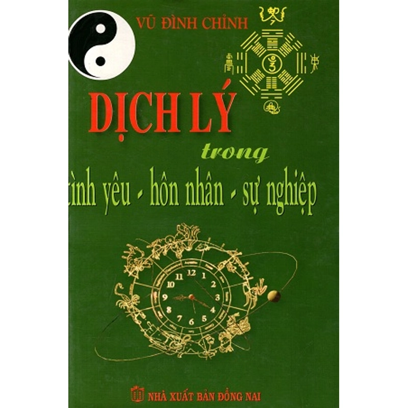 Dịch Lý Trong Tình Yêu Hôn Nhân Sự Nghiệp – Vũ Đình Chỉnh 387344