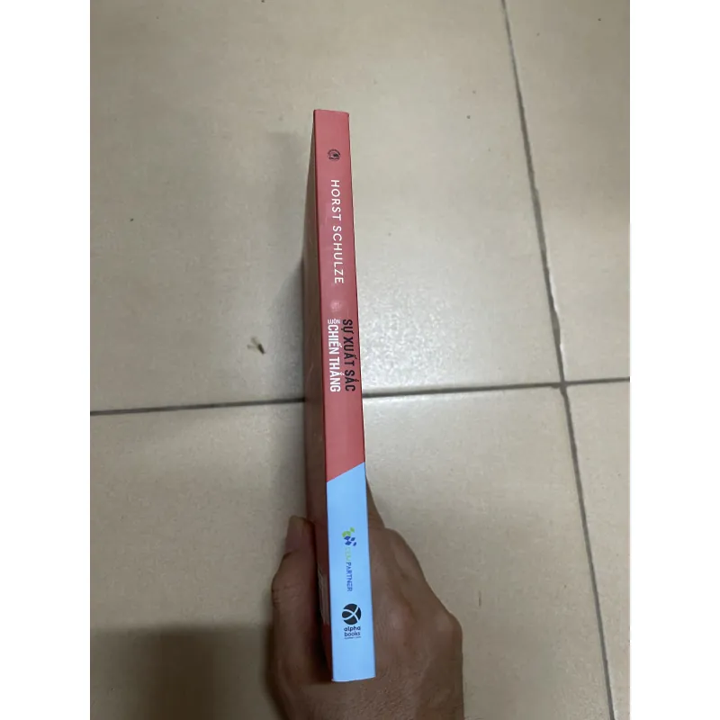 Sự xuất sắc luôn chiến thắng - Horst Schulze  (c47) 1001962