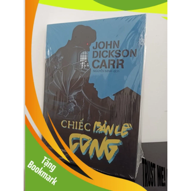 (TẶNG BOOKMARK) Chiếc Bản Lề Cong - John Dickson Carr New 100% RBK.ASB2408 941089