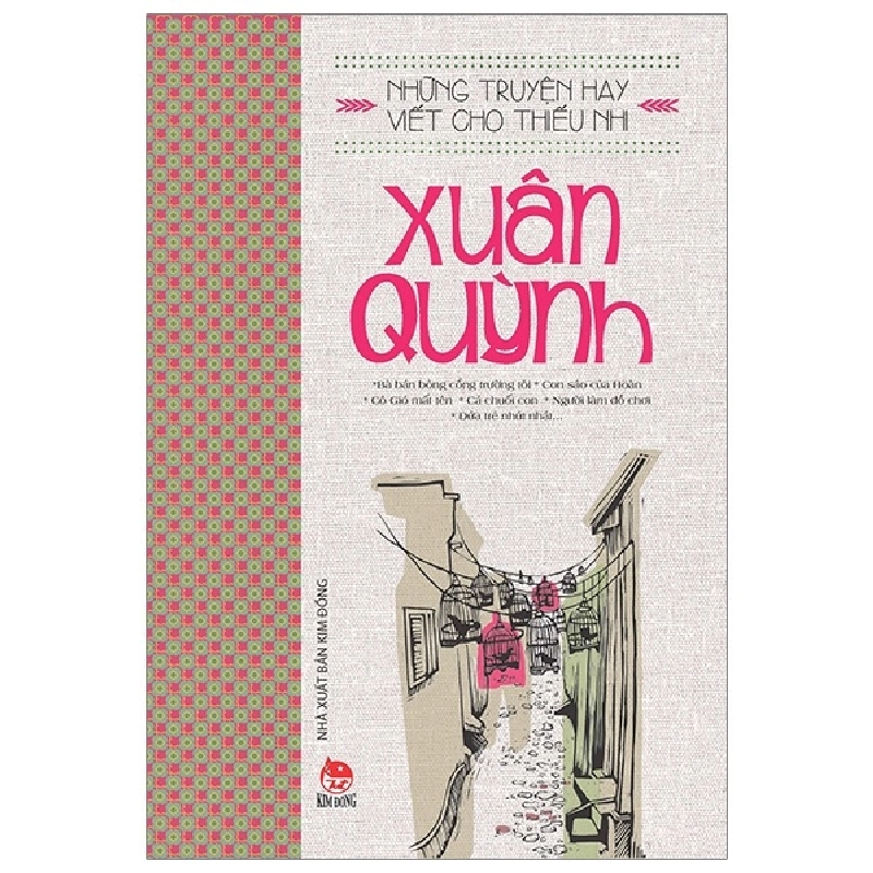 Những Truyện Hay Viết Cho Thiếu Nhi - Xuân Quỳnh (Mới 100%) Truyện thiếu nhi, NXB Kim Đồng - SÁCH ĐẠI HỌC 480572