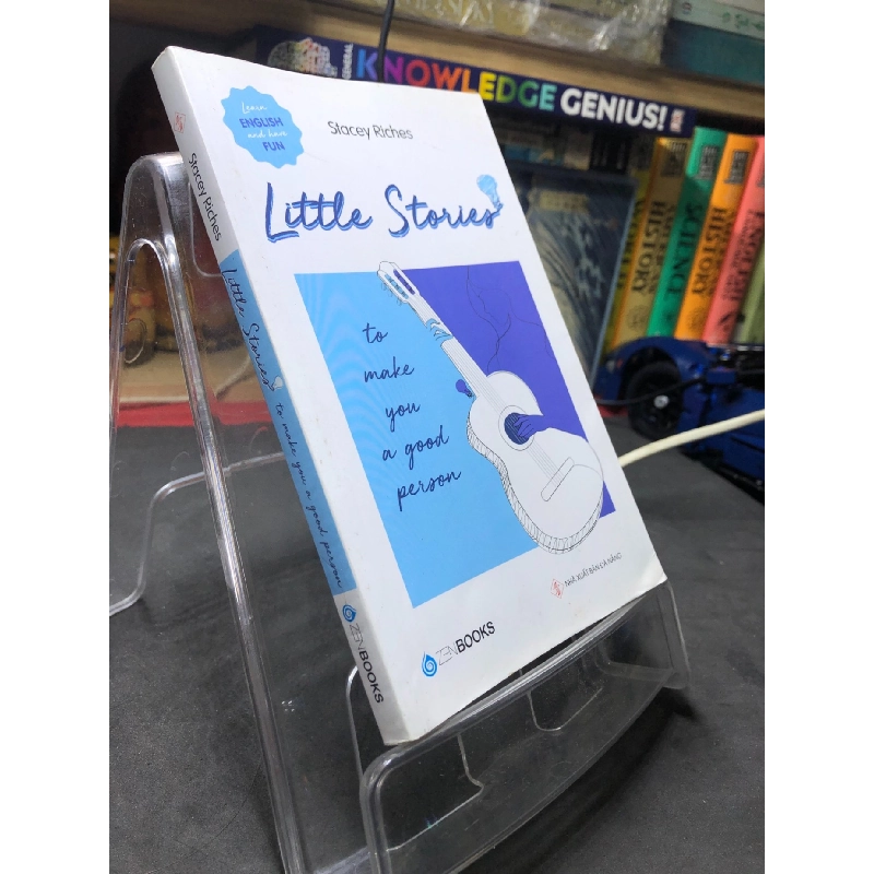 Little Stories - To Make You A Good Person, 2019 mới 80% bẩn nhẹ Stacey Riches HPB2206 SÁCH HỌC NGOẠI NGỮ 915980