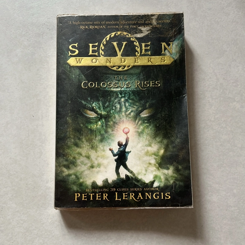 The Colossus Rises (Seven Wonders, Book 1) 509593