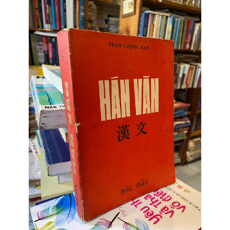 Hán văn - Trần Trọng San ( in lần đầu ) 128734