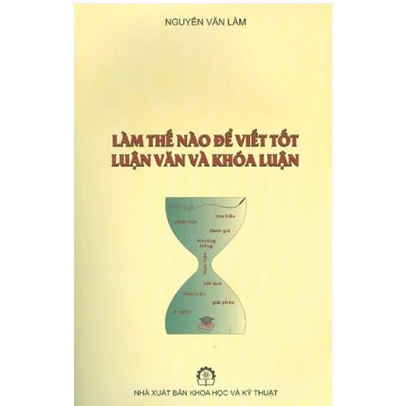 Làm Thế Nào Để Viết Tốt Luận Văn Và Khoá Luận 540816
