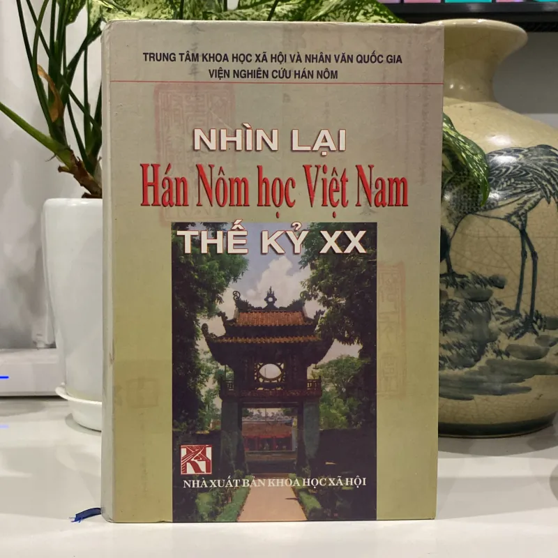 NHÌN LẠI HÁN NÔM HỌC VIỆT NAM THẾ KỶ XX (XB 2003) 990923