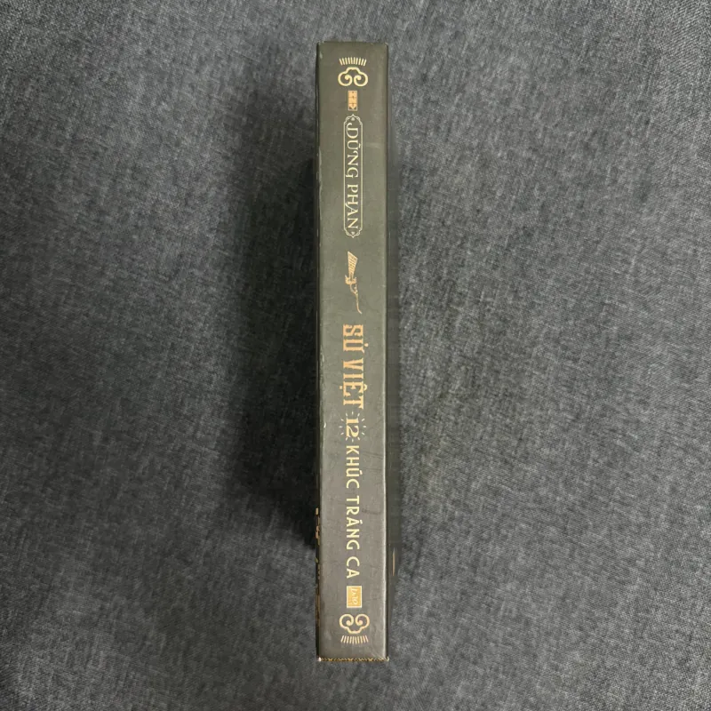 Sử Việt: 12 khúc tráng ca (Bản đặc biệt) - Dũng Phan 1010355