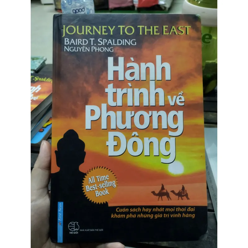 Hành trình về Phương Đông" (tên tiếng Anh: Journey to the East). 

BÌA CỨNG 703722