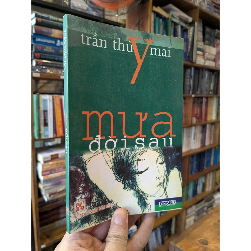 Mưa đời sau - Trần Thuỳ Mai 407968