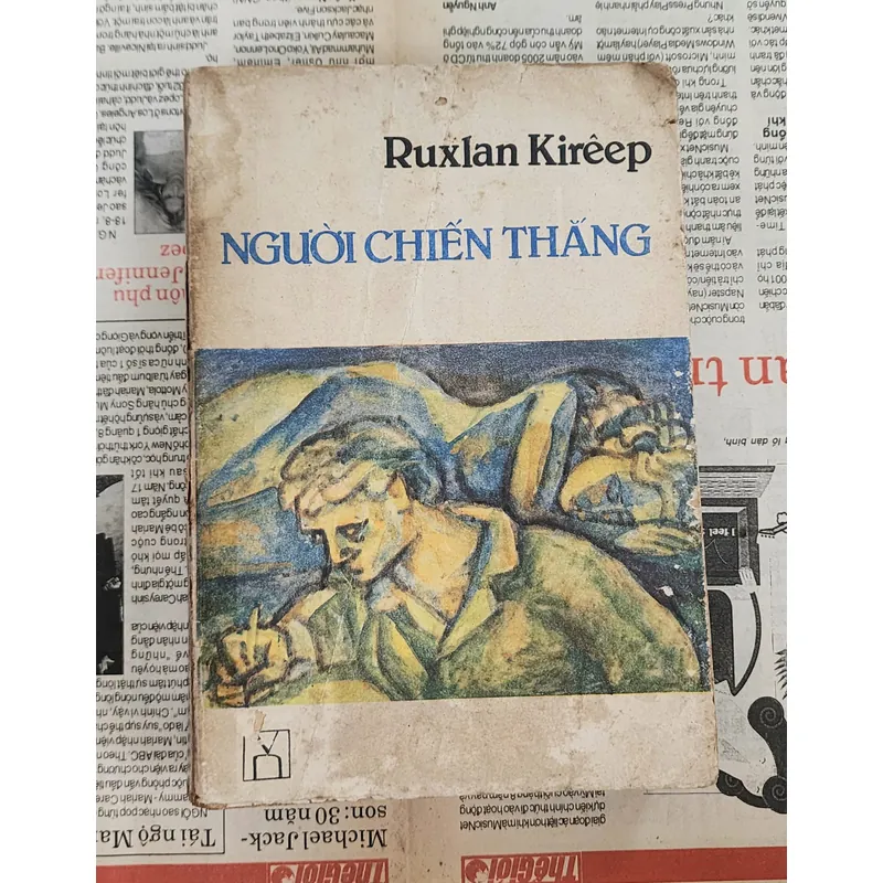 Tiểu thuyết tự thú NGƯỜI CHIẾN THẮNG - Ruxlan Kireep 727128