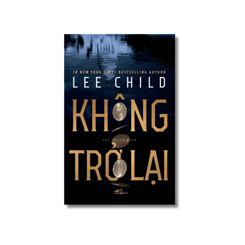 Không trở lại - Lee Child 724593