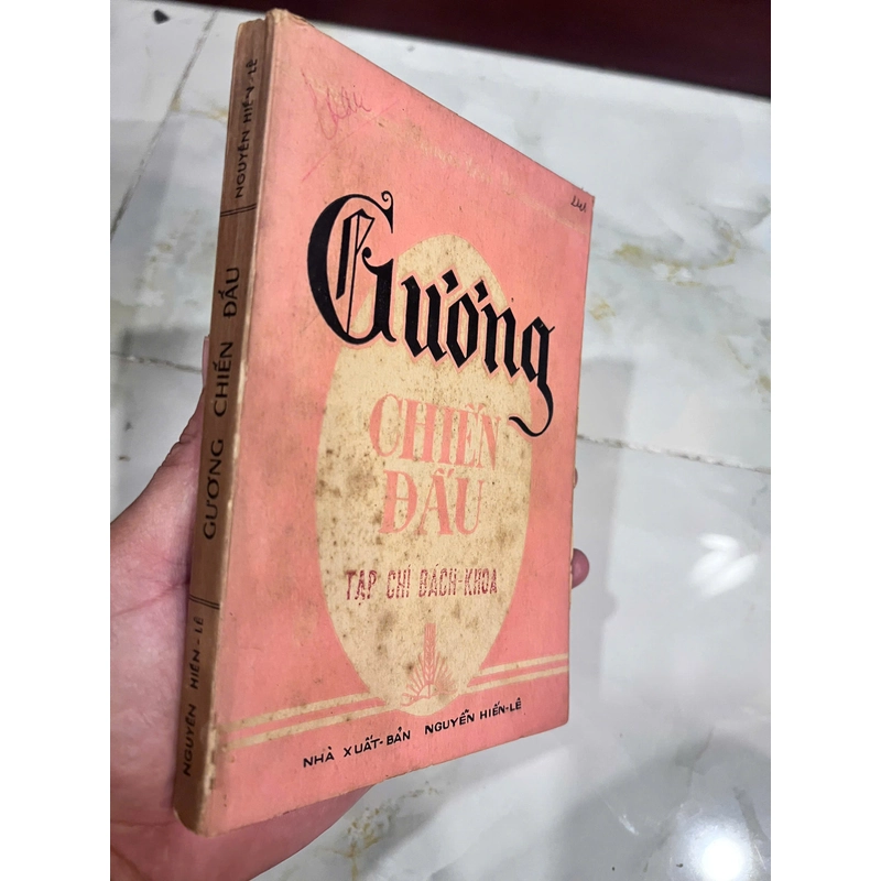 GƯƠNG CHIẾN ĐẤU (CÓ THỦ BÚT CỦA TÁC GIẢ) - NGUYỄN HIẾN LÊ 537330