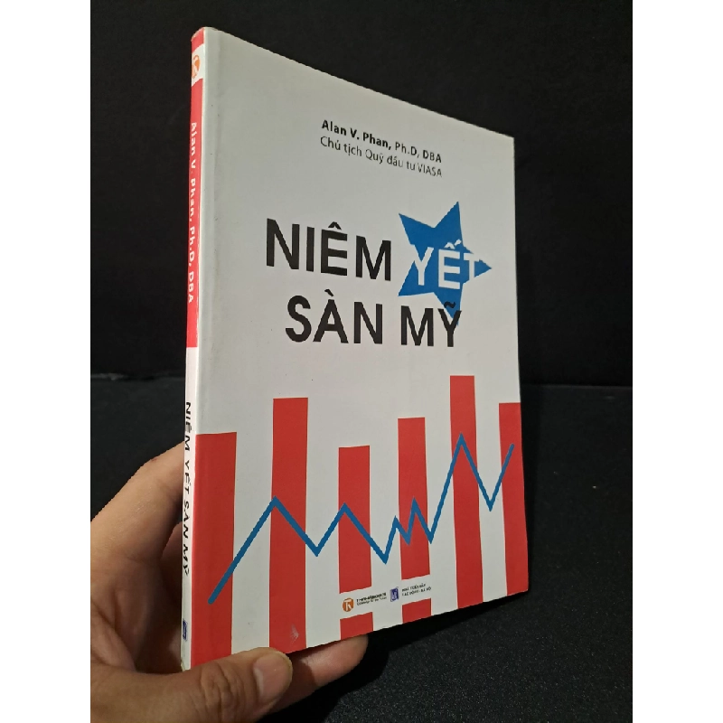 Niêm yết sàn Mỹ mới 80% bẩn bìa, ố nhẹ 2011 Alan V.Phan, Ph.D, DBA HCM1804 KINH TẾ - TÀI CHÍNH - CHỨNG KHOÁN Blogmeo 27525 464621