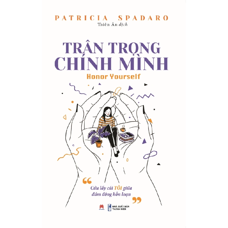 Trân trọng chính mình (HH)-98k Mới 100% HCM.PO Độc quyền - Kỹ năng, chăm sóc sức khỏe 343136