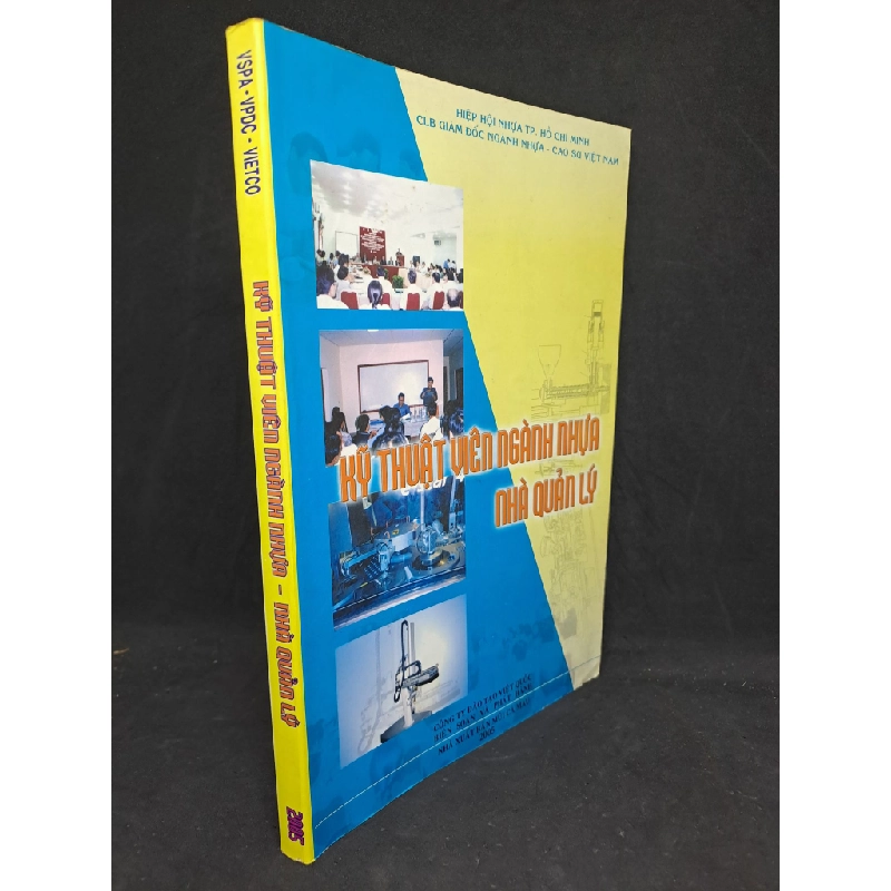 Kỹ thuật viên ngành nhựa nhà quản lý 2005 mới 80% HCM.TN2406 339673