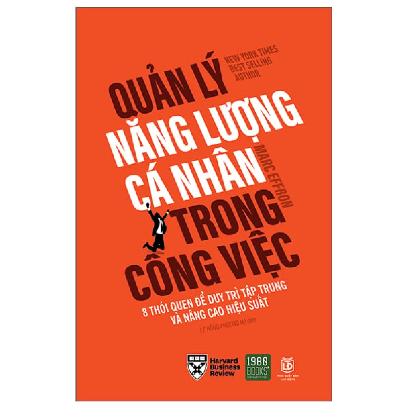 Quản Lý Năng Lượng Cá Nhân Trong Công Việc - Marc Effron ASB.PO Oreka-Blogmeo120125 375964