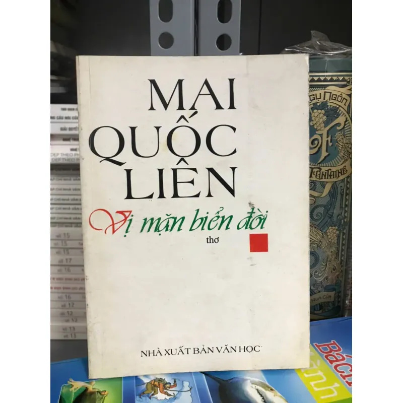 Mai Quốc Liên - Vị mặn biển đời - Thơ 604694