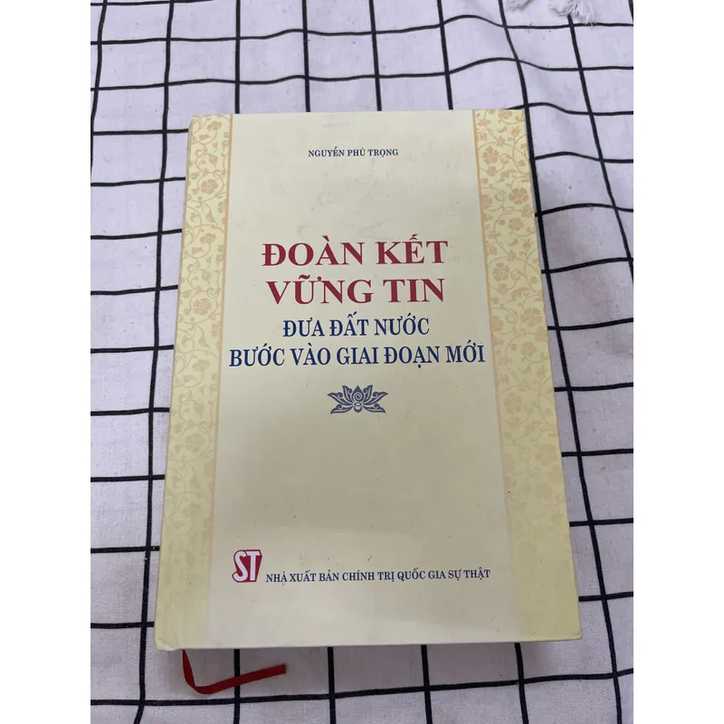 Đoàn kết vững Tin(Nguyễn Phú trọng ) 737231