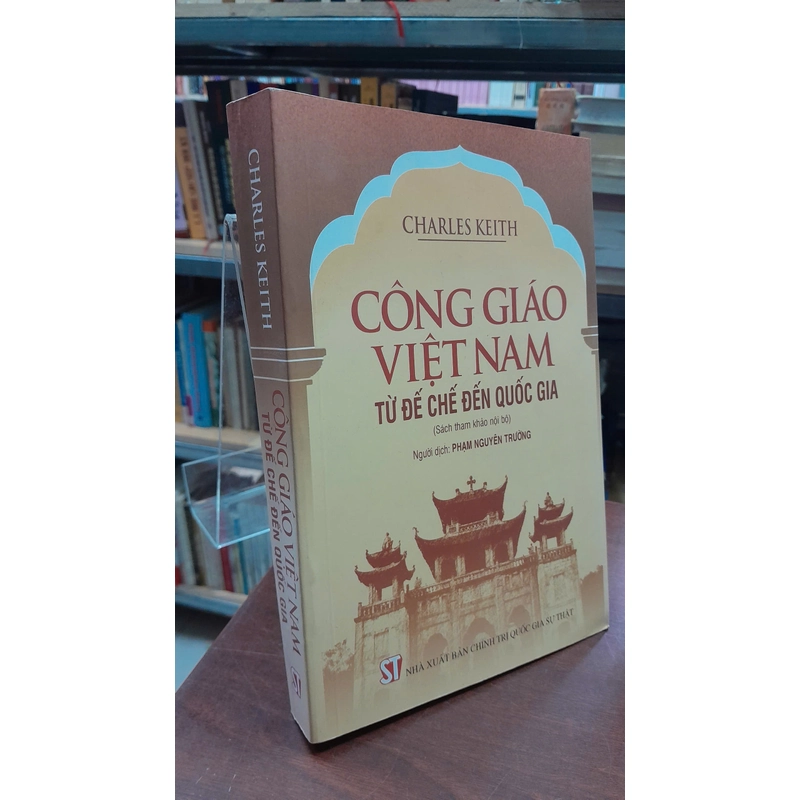 CÔNG GIÁO VIỆT NAM TỪ ĐẾ CHẾ ĐẾN QUỐC GIA 355015