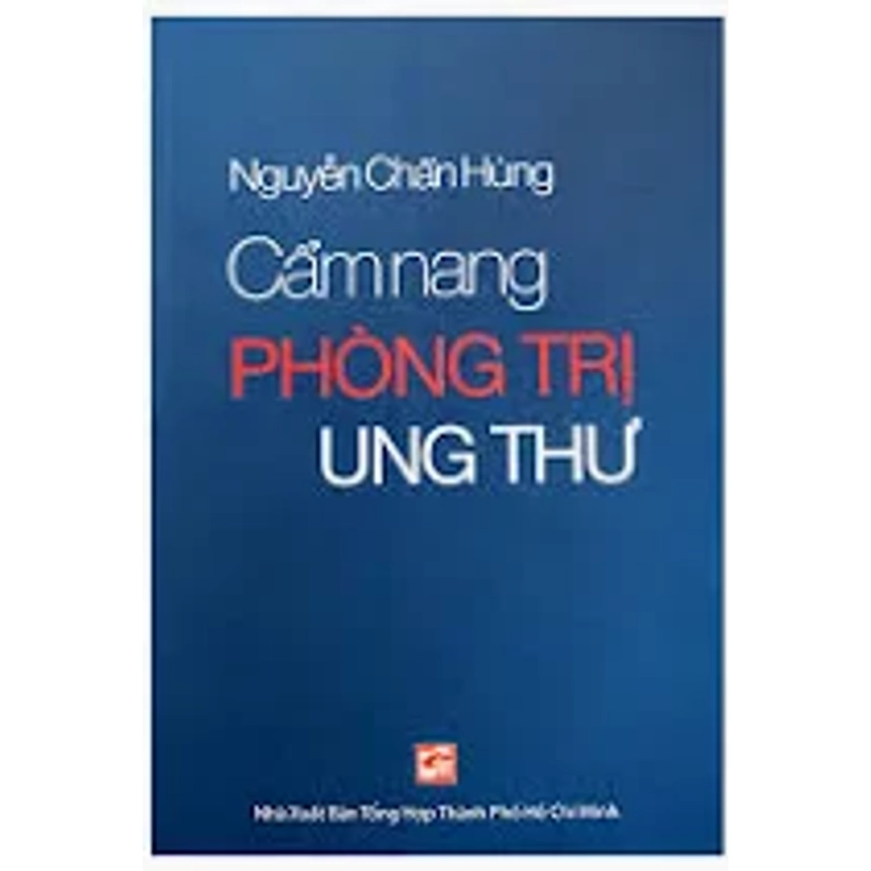 Cẩm Nang Phòng Trị Ung Thư - Nguyễn Chấn Hùng 335367