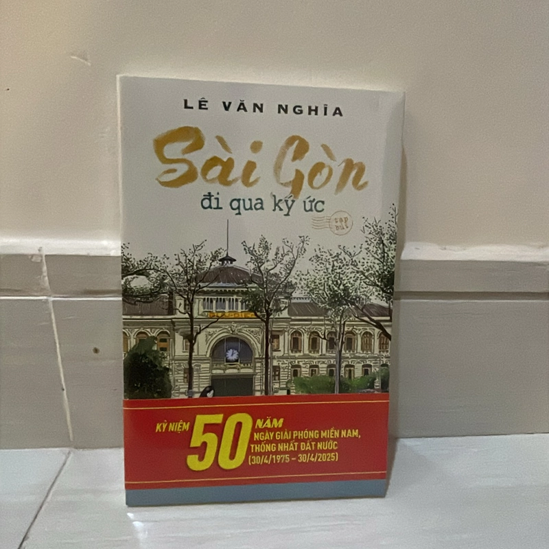 Sách mới Sài Gòn đi qua ký ức - Lê Văn Nghĩa ((49) 407068