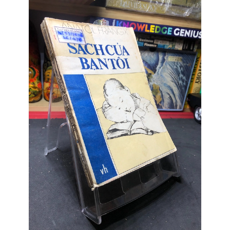 Sách Của Bạn Tôi mới 60% ố vàng, bẩn bìa 1988 Anatôl Frăngx HPB0906 SÁCH VĂN HỌC 451232