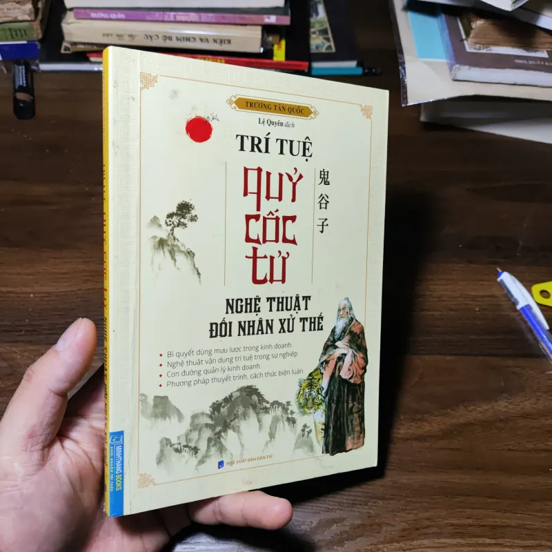 Trí Tuệ Quỷ Cốc Tử - Nghệ Thuật Đối Nhân Xử Thế 1021224