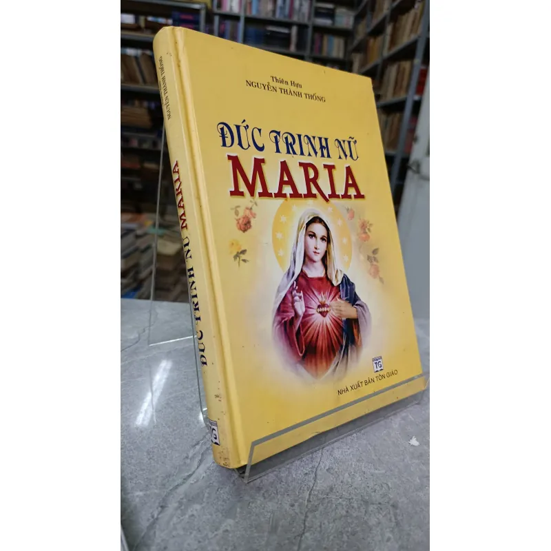 ĐỨC TRINH NỮ MARIA - DỊCH: THIÊN HỰU 726282