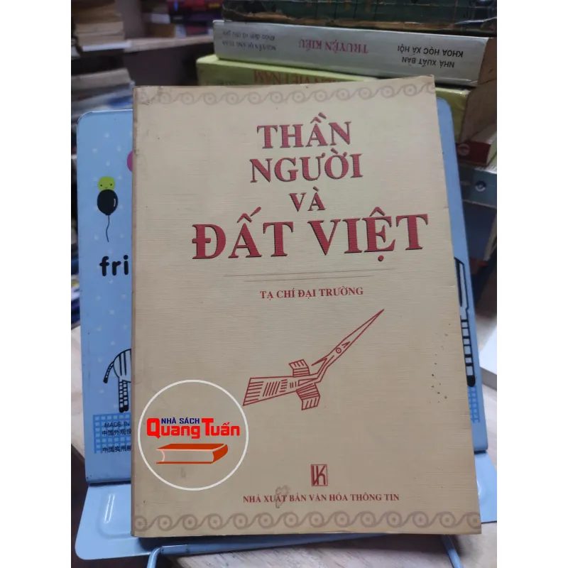 sách: Thần, Người và Đất Việt -  Tạ Trí Đại Trường (A1) 572336