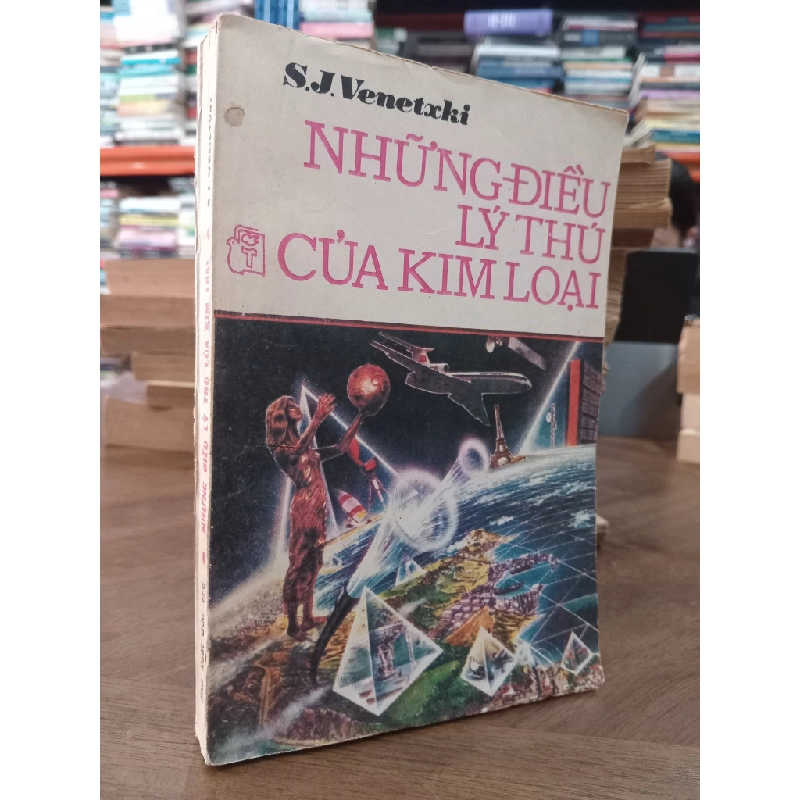Những điều lý thú của kim loại - S.J. Venetxki 509821