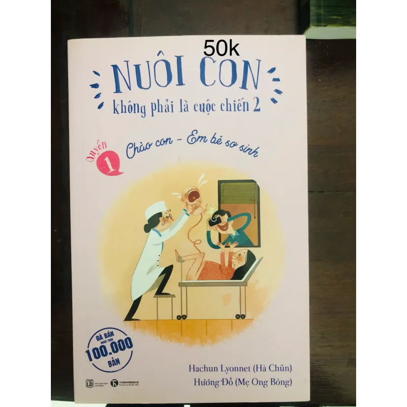 Nuôi con không phải cuộc chiến 2- quyển 1 1029530