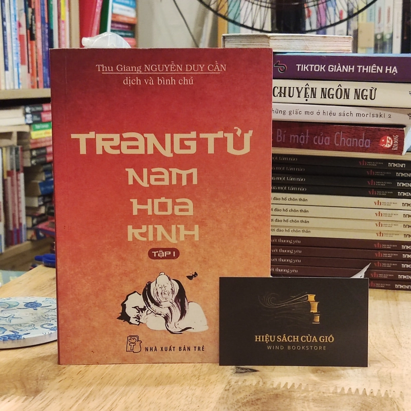 Trang tử nam hoa kinh Tập 1- Thu Giang Nguyễn Duy Cần 552462