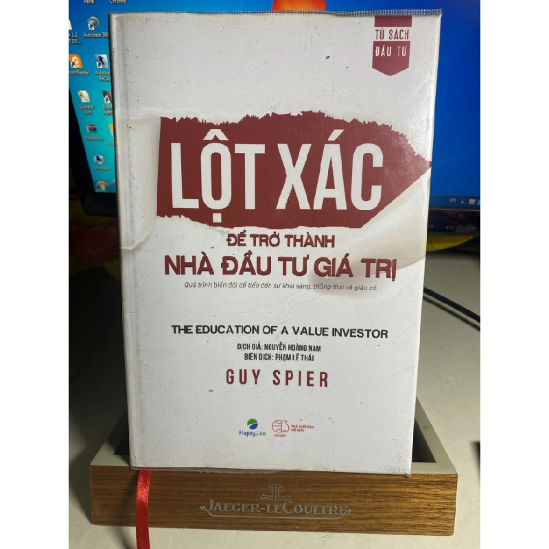 [Phiên Chợ Sách Cũ] Lột Xác Để Trở Thành Nhà Đầu Tư Giá Trị - The Education Of A Value Investor (Tái Bản 2021) (bìa cứng) 2021 - Guy Spier 0506 468581