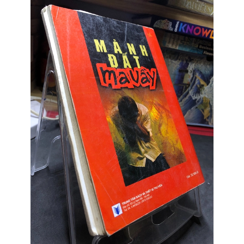 Mảnh đất ma uầy 2009 mới 60% ố bẩn bung gáy nhẹ Trần Quang Toàn HPB0906 SÁCH VĂN HỌC 915320