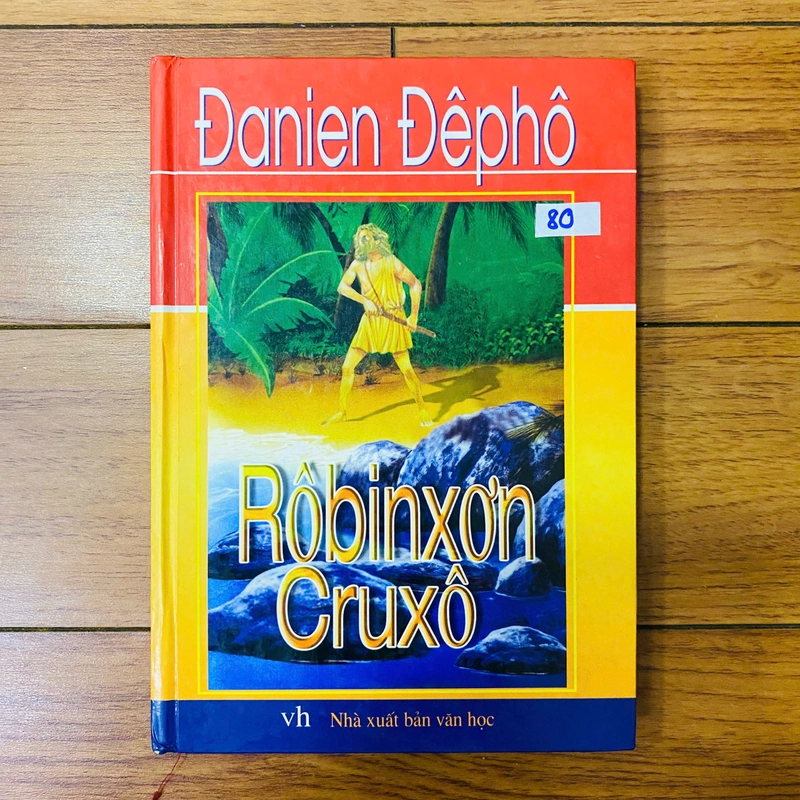 tiểu thuyết : ROBINSON CRUXO - DANIEL DEEEFFO #TAKE (BÌA CỨNG) 361737