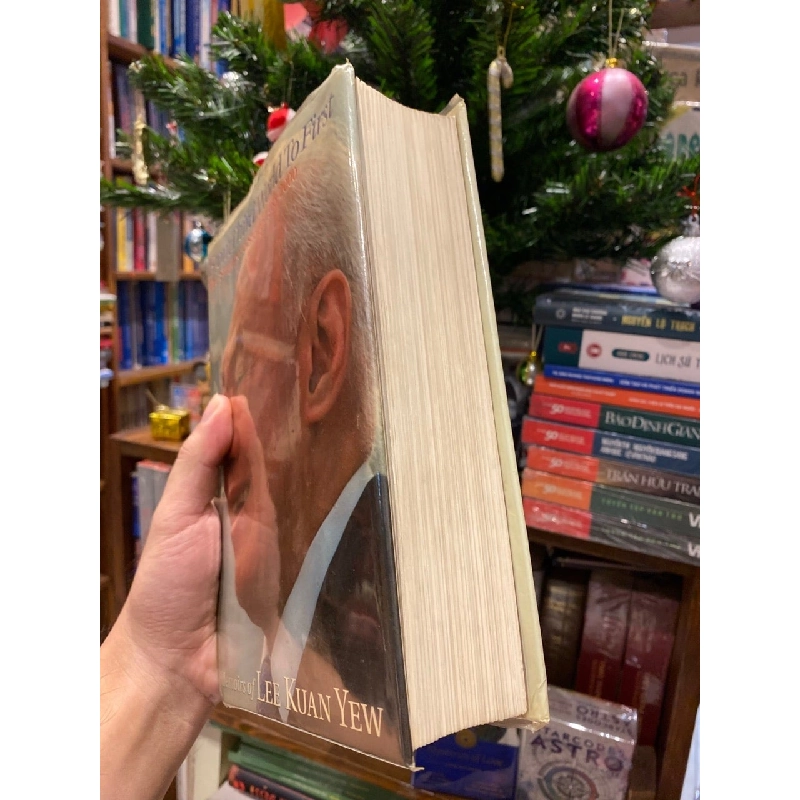 FROM THIRD WORLD TO FIRST : THE SINGAPORE STORY 1965 - 2000 - Memoirs of Lee Kuan Yew 159223