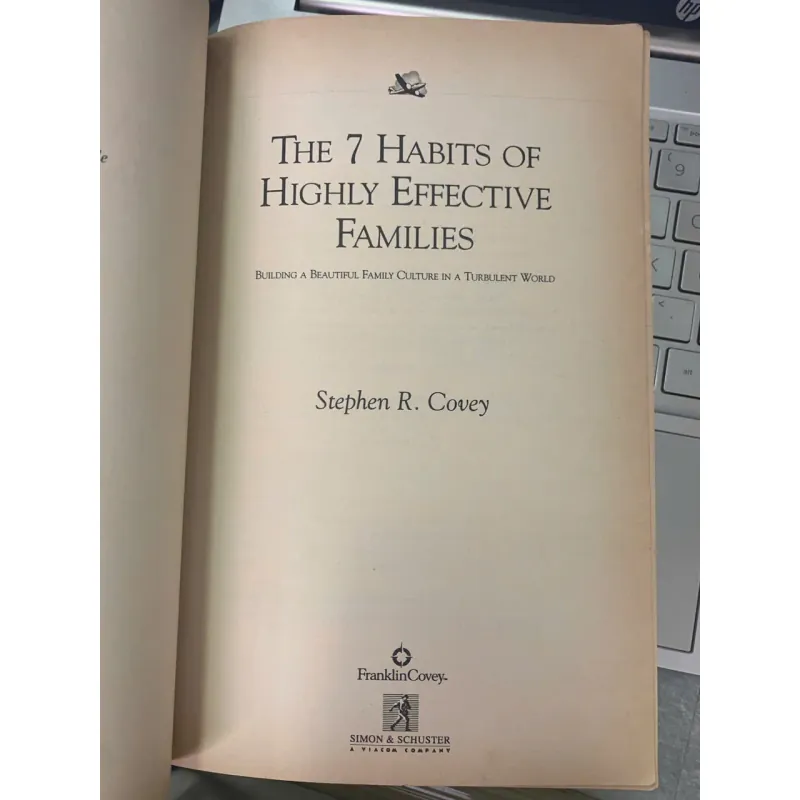 THE 7 HABITS OF HIGHLY EFFECTIVE FAMILIES (7 THÓI QUEN HIỆU QUẢ CHO GIA ĐÌNH) 600547