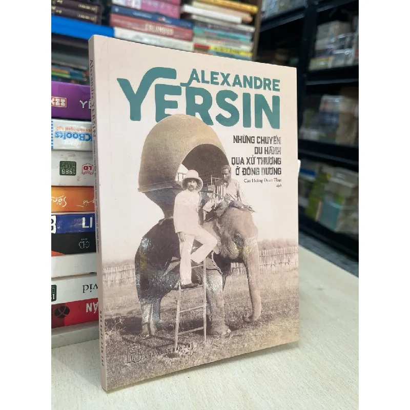 Alexandre Yersin những chuyến du hành qua xứ thượng ở Đông Dương 711511