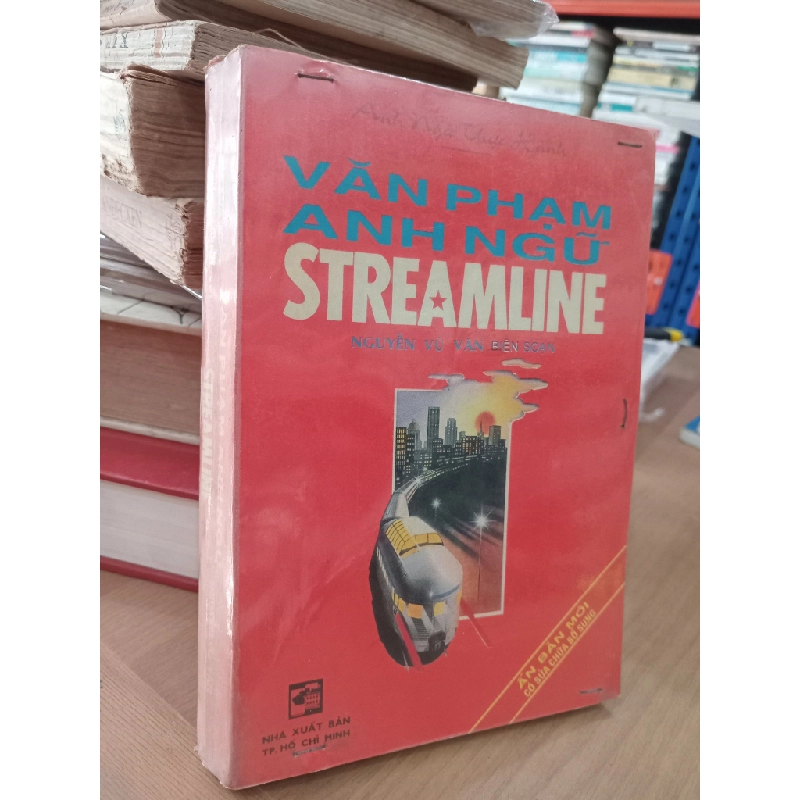 Văn phạm anh văn streamline - Nguyễn Vũ Văn biên soạn 547865