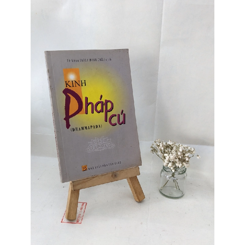 Kinh Pháp Cú (Dhammapada) - Tỳ kheo Thích Minh Châu dịch 129979