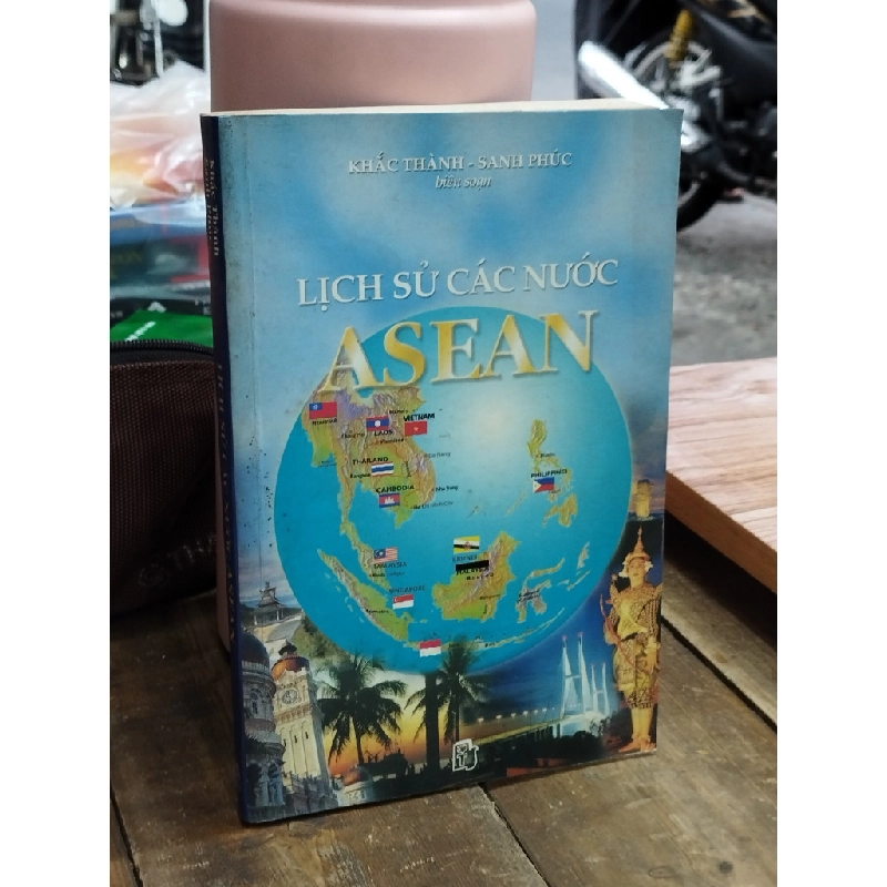 Lịch sử các nước Asean - Khắc Thành & Sanh Phúc 379038