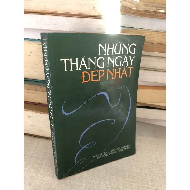 Những tháng ngày đẹp nhất 780645