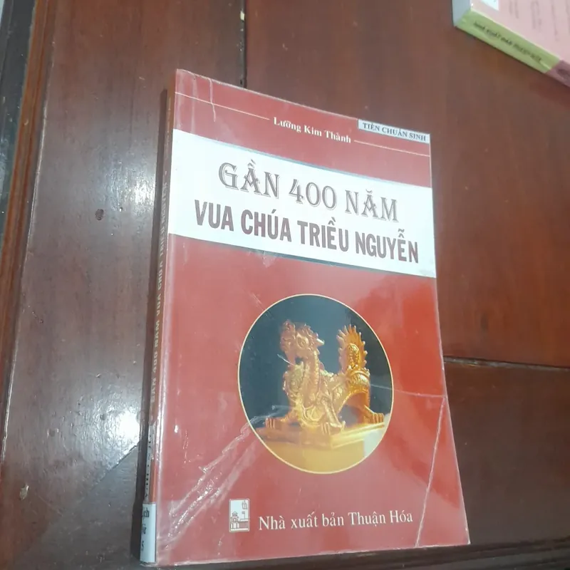 Lưỡng Kim Thành - GẦN 400 NĂM VUA CHÚA TRIỀU NGUYỄN 697559