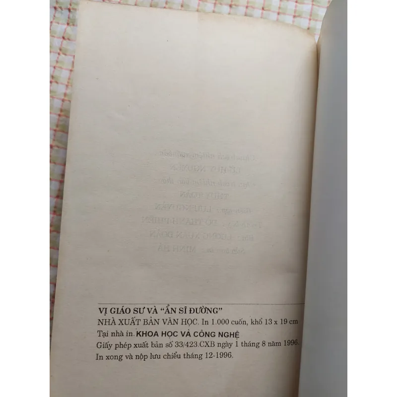 VỊ GIÁO SƯ VÀ ẨN SĨ ĐƯỜNG • Bút ký của Giáo sư Hà Minh Đức • Bản in năm 1996 763829