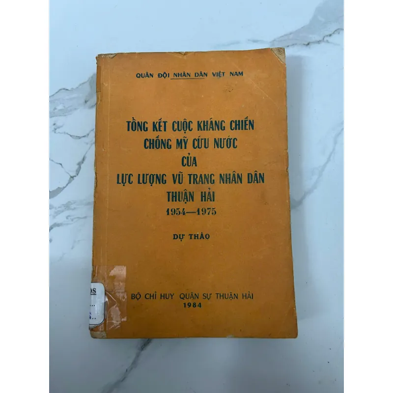 Tổng kết cuộc kháng chiến chống Mỹ cứu nước của Lực lượng vũ trang nhân dân Thuận Hải 758566