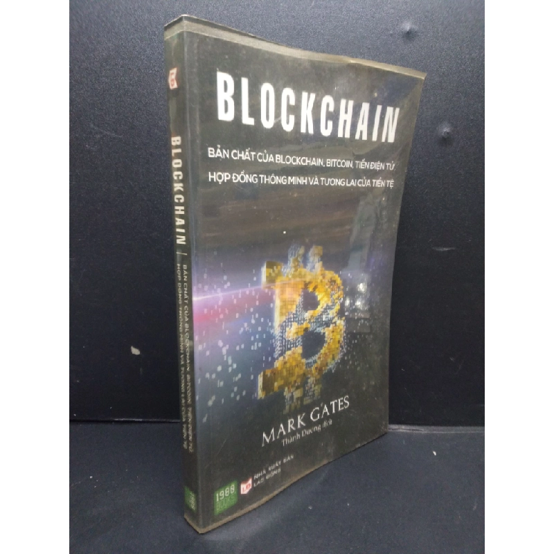 Blockchain - Bản chất của blockchain, bitcoin, tiền điện tử, hợp đồng thông minh và tương lai của tiền tệ mới 70% ố bẩn có viết và highlight 2017 HCM2105 Mark Gates SÁCH KINH TẾ - TÀI CHÍNH - CHỨNG KHOÁN 145796