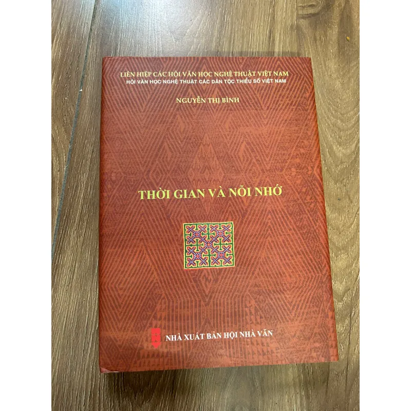 Thời Gian Và Nỗi Nhớ - Nguyễn Thị Bình 762479